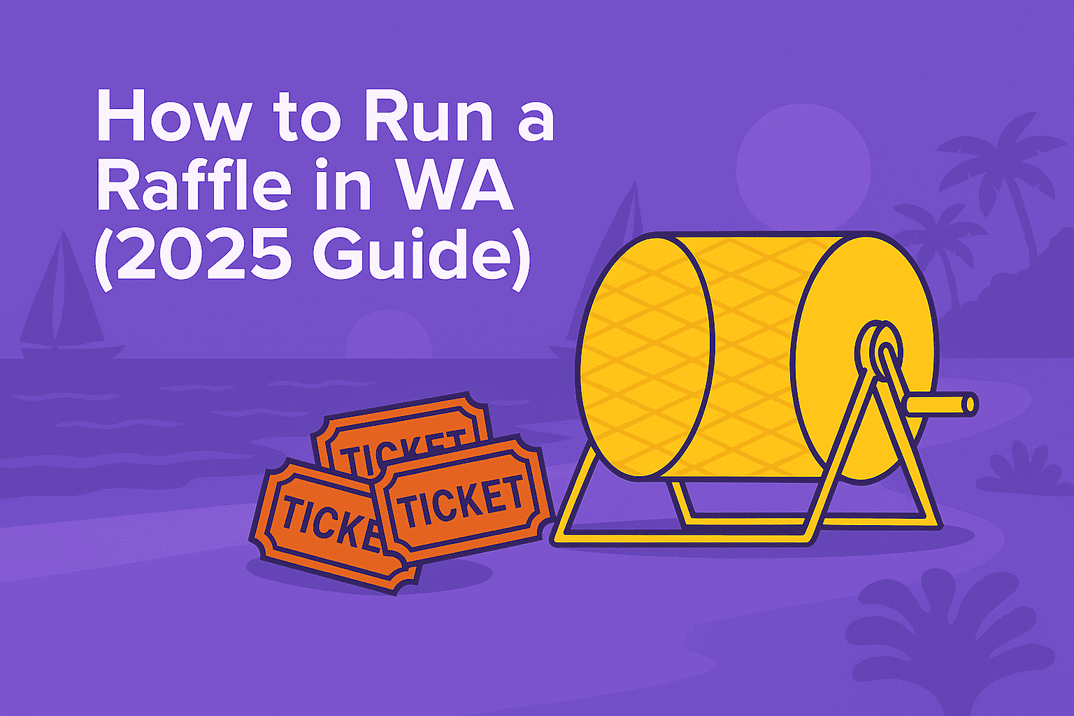 How to run a raffle in WA (2025 guide)